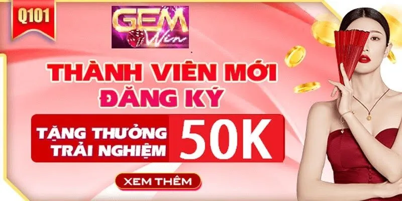 Ưu đãi cực khủng mỗi ngày tại Gemwin